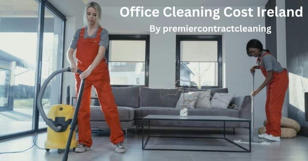 office cleaning cost Ireland