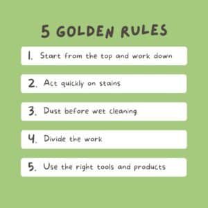 What is the Golden Rule of Cleaning